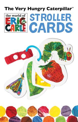 The World of Eric Carle the Very Hungry Caterpillar Stroller Cards