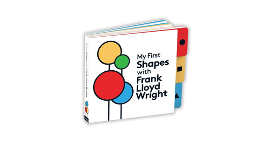 My First Shapes with Frank Lloyd Wright - Hardcover