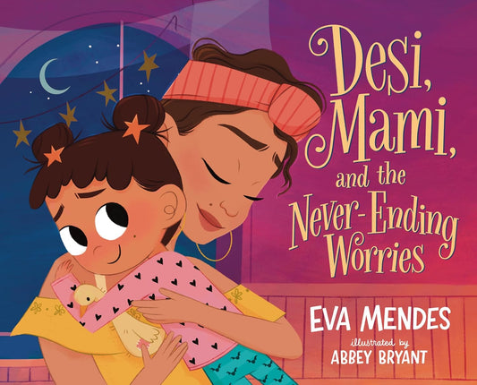 Desi, Mami, and the Never-Ending Worries Book