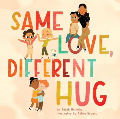 Same Love Different Hug Book