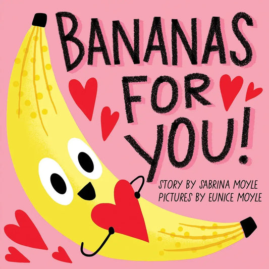 Bananas For You! (A Hello!Lucky Book)