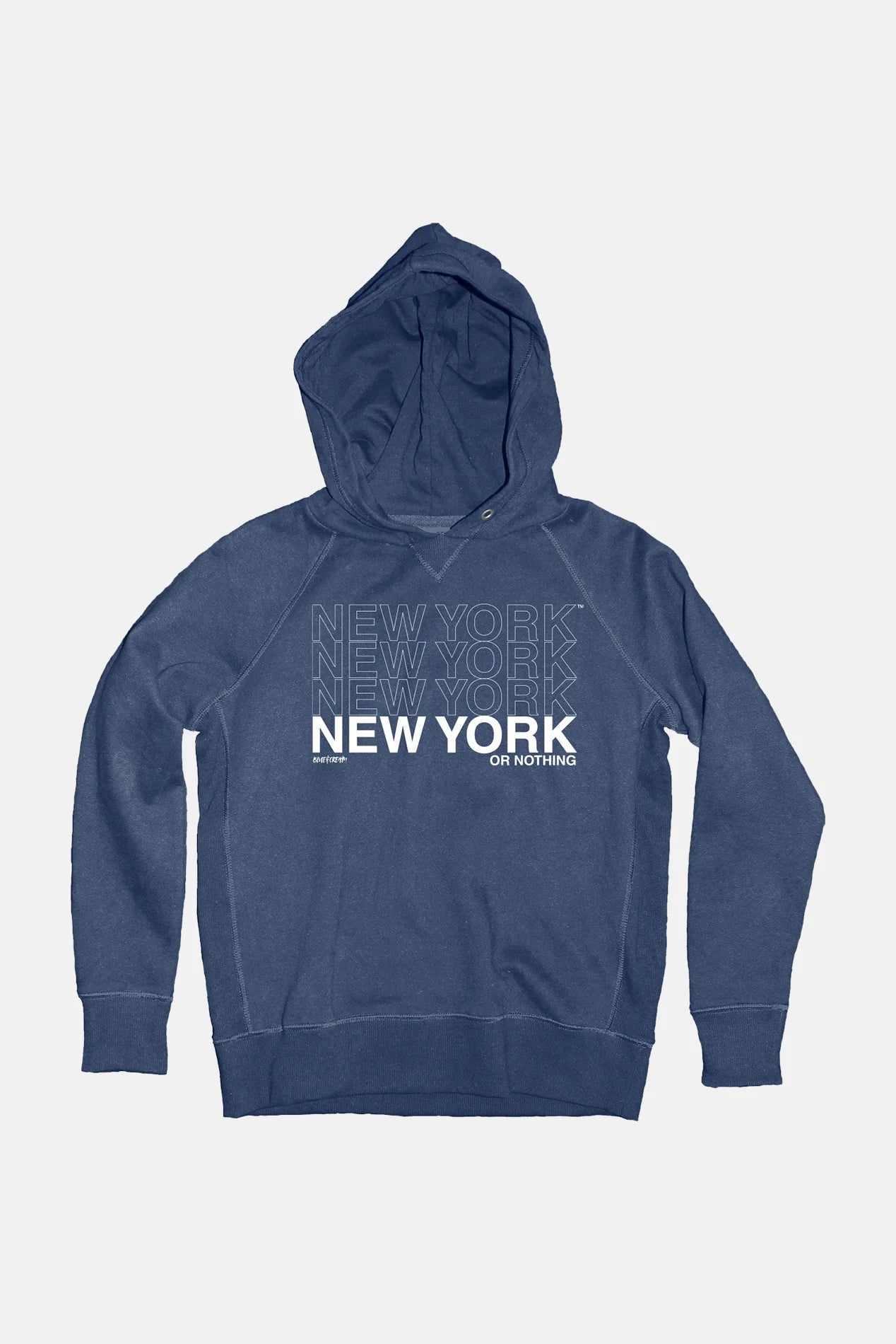 NEW YORK OR NOTHING HOODIE